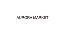 AURORA MARKET