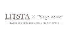 LITSTA × Tokyo noble