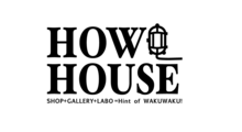 HOW HOUSE