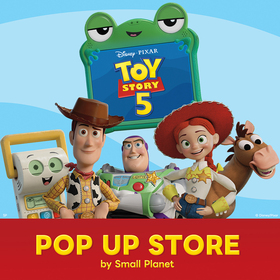 TOY STORY 5 POP UP STORE